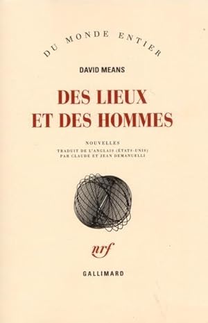 des lieux et des hommes