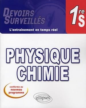 devoirs surveillés : physique chimie ; premiere S ; l'entraînement en temps réel