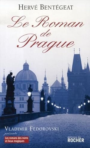 Image du vendeur pour Le roman de Prague mis en vente par Chapitre.com : livres et presse ancienne
