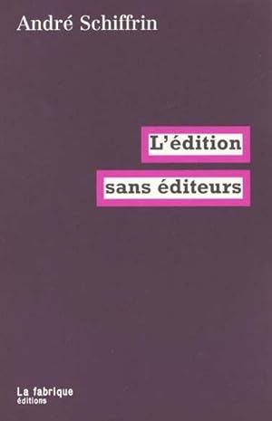 Image du vendeur pour L'dition sans diteurs mis en vente par Chapitre.com : livres et presse ancienne