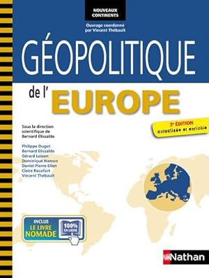 Bild des Verkufers fr gopolitique de l'Europe (3e dition) zum Verkauf von Chapitre.com : livres et presse ancienne
