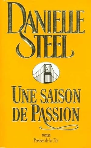 Image du vendeur pour Une saison de passion mis en vente par Chapitre.com : livres et presse ancienne