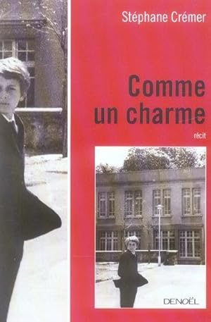 Image du vendeur pour Comme un charme mis en vente par Chapitre.com : livres et presse ancienne