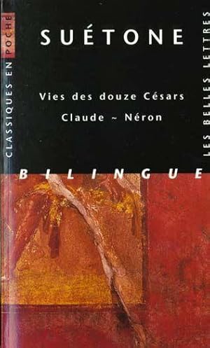 Vies des douze Césars. Claude. Néron. bilingue