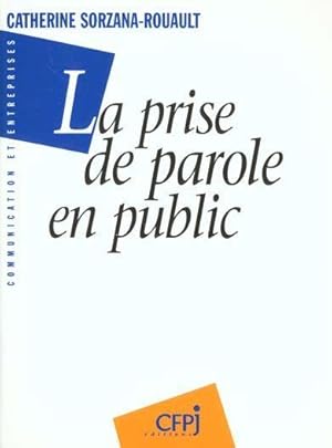 Immagine del venditore per La prise de parole en public venduto da Chapitre.com : livres et presse ancienne