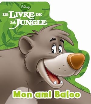 Baloo, mon ami