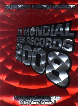 le mondial des records (édition 2008)