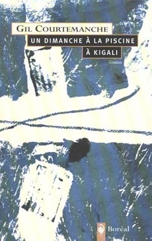 Image du vendeur pour Un Dimanche A La Piscine De Kigali mis en vente par Chapitre.com : livres et presse ancienne