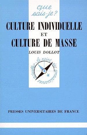 Culture individuelle et culture de masse