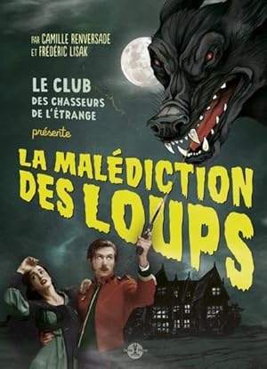 Image du vendeur pour la maldiction des loups mis en vente par Chapitre.com : livres et presse ancienne