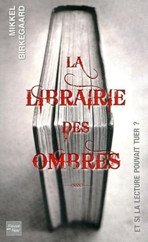 Seller image for La librairie des ombres for sale by Chapitre.com : livres et presse ancienne