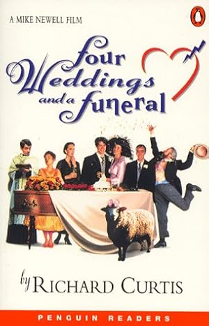 Seller image for Four Weddings and a Funeral (Penguin Readers (Graded Readers)) for sale by Modernes Antiquariat an der Kyll