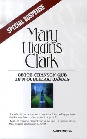 Image du vendeur pour CETTE CHANSON QUE JE N'OUBLIERAI JAMAIS mis en vente par Chapitre.com : livres et presse ancienne