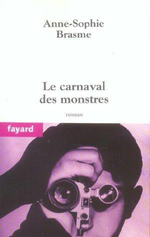 Immagine del venditore per Le carnaval des monstres venduto da Chapitre.com : livres et presse ancienne