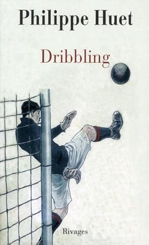 Bild des Verkufers fr Dribbling zum Verkauf von Chapitre.com : livres et presse ancienne