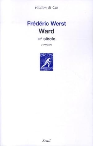 Seller image for ward ; IIIe sicle for sale by Chapitre.com : livres et presse ancienne