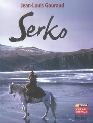 Serko. suivi de deux autres ciné-romans Riboy et Ganesh