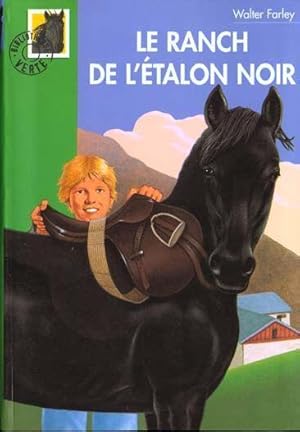 Seller image for l'talon noir : le ranch de l'talon noir for sale by Chapitre.com : livres et presse ancienne