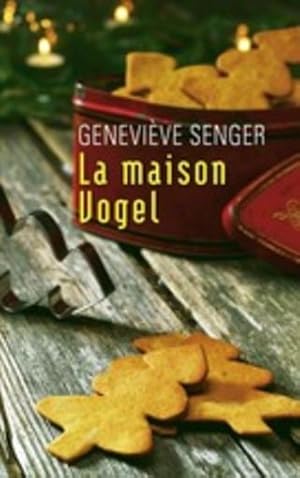 La maison Vogel