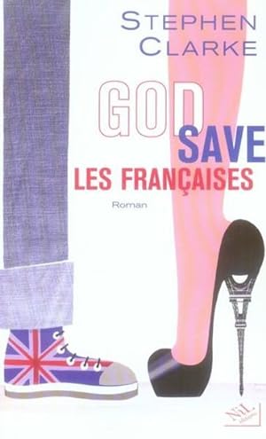 Image du vendeur pour god save les franaises mis en vente par Chapitre.com : livres et presse ancienne