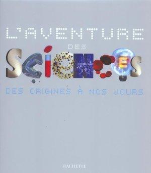 Seller image for L'aventure des sciences for sale by Chapitre.com : livres et presse ancienne