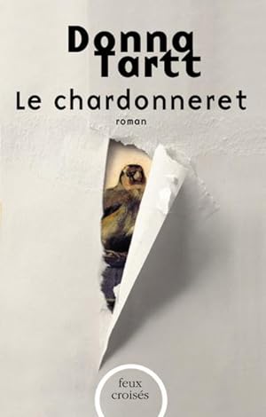 Bild des Verkufers fr le chardonneret zum Verkauf von Chapitre.com : livres et presse ancienne