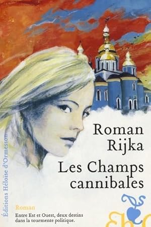 Immagine del venditore per Les champs cannibales venduto da Chapitre.com : livres et presse ancienne