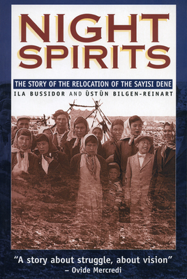 Seller image for Night Spirits: The Story of the Relocation of the Sayisi Dene (Paperback or Softback) for sale by BargainBookStores