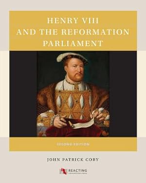 Seller image for Henry VIII and the Reformation Parliament (Paperback or Softback) for sale by BargainBookStores