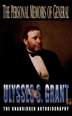 Imagen del vendedor de Personal Memoirs of General Ulysses S. Grant (Hardback or Cased Book) a la venta por BargainBookStores