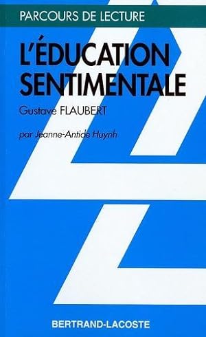 l'éducation sentimentale, de Gustave Flaubert