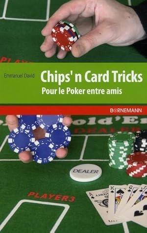 Chips'n card tricks