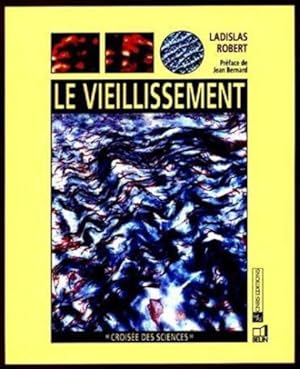 le vieilissement