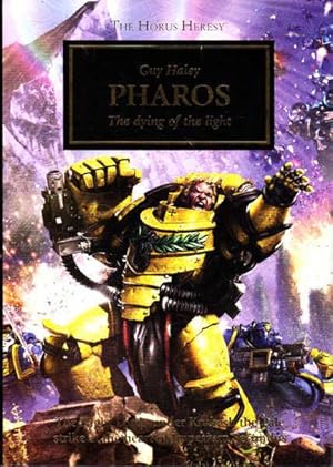 Pharos: The Dying of the Light, The Horus Heresy 34 (Warhammer 40,000)