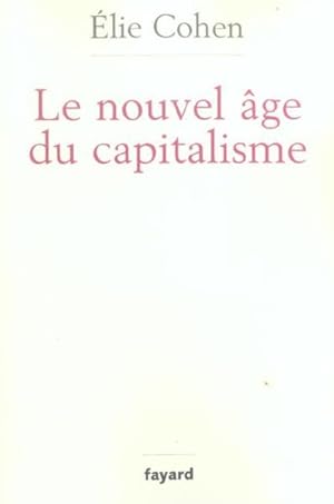 Image du vendeur pour Le nouvel ge du capitalisme mis en vente par Chapitre.com : livres et presse ancienne