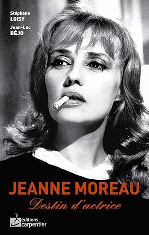 Bild des Verkufers fr Jeanne Moreau, destin d'actrice zum Verkauf von Chapitre.com : livres et presse ancienne