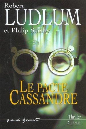 Seller image for Le pacte Cassandre for sale by Chapitre.com : livres et presse ancienne