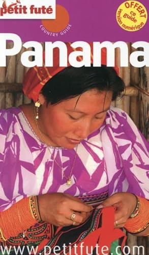 GUIDE PETIT FUTE ; COUNTRY GUIDE ; Panamá (édition 2015)