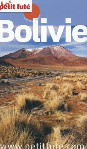 GUIDE PETIT FUTE ; COUNTRY GUIDE ; Bolivie (édition 2015)