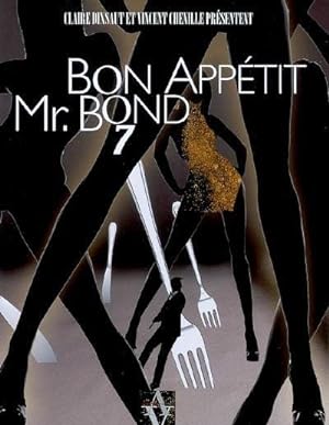 Seller image for Bon apptit Mr Bond 007 for sale by Chapitre.com : livres et presse ancienne