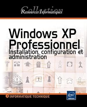 Image du vendeur pour Windows XP professionnel mis en vente par Chapitre.com : livres et presse ancienne