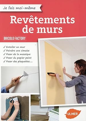 Bild des Verkufers fr revtements de murs zum Verkauf von Chapitre.com : livres et presse ancienne