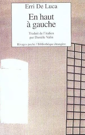 Bild des Verkufers fr Les coups des sens. suivi de En haut  gauche zum Verkauf von Chapitre.com : livres et presse ancienne