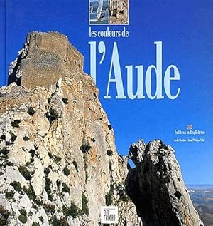 Seller image for Les couleurs de l'Aude for sale by Chapitre.com : livres et presse ancienne