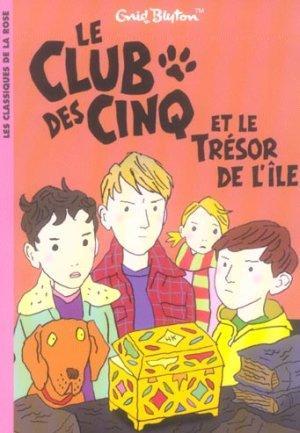 Le club des Cinq et le trésor de l'île