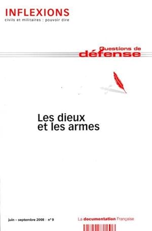 INFLEXIONS n.9 : les dieux et les armes