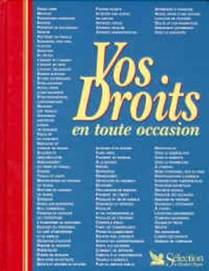 Vos droits en toute occasion