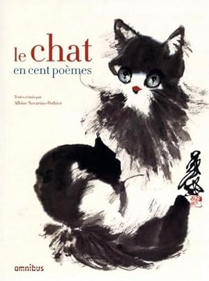 Image du vendeur pour Le chat en cent pomes mis en vente par Chapitre.com : livres et presse ancienne