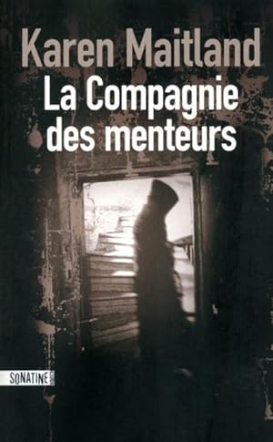 Seller image for La Compagnie des menteurs for sale by Chapitre.com : livres et presse ancienne