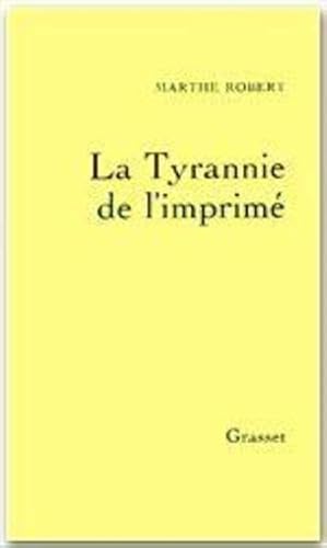 Livre de lectures. 3. La Tyrannie de l'imprimé